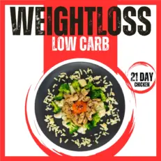 21 Day - Chicken Low Carb Box