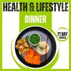 21 Day - Chicken Dinner Box