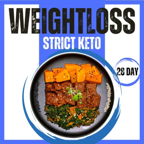28 Day - Strict Keto Package (LCHF)