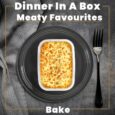 Dinner-Boxes-Meaty-Favourites-Bake-2.jpg