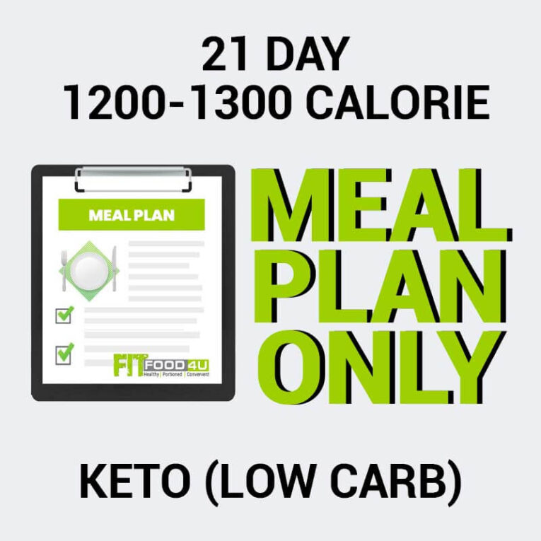 21 Day 1200 - 1300 Calorie Keto