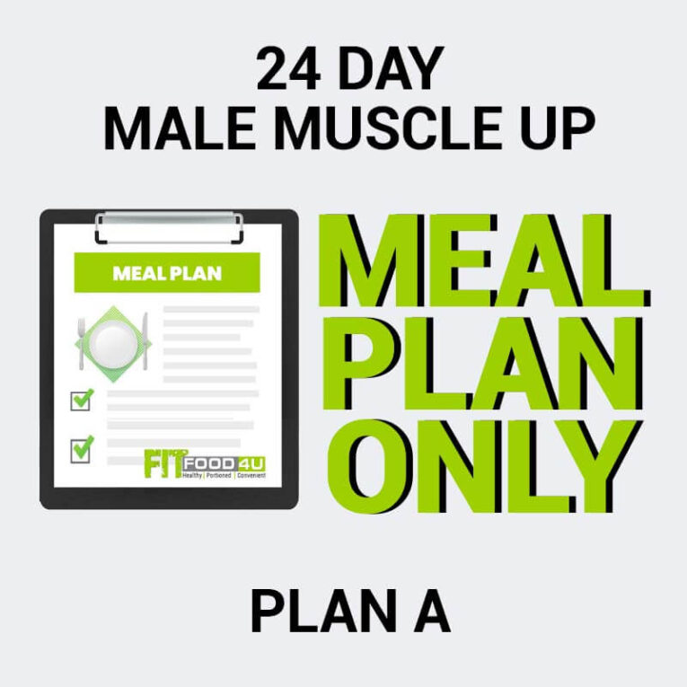 24 Day Male Muscle Up Plan A